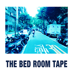 THE BED ROOM TAPE / YARN