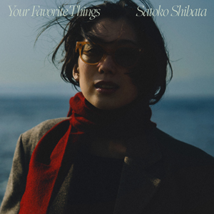 SHIBATA SATOKO / Your Favorite Things