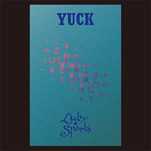 Yuck | Luby Sparks / Natsu Nandesu | Birthday [CASSETTE TAPE]