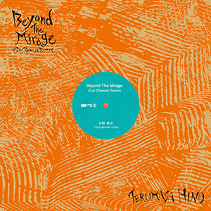 Terumasa Hino / Beyond The Mirage (Cut Chemist Remix) [DIGITAL]