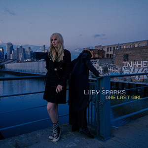 Luby Sparks / One Last Girl [DIGITAL]