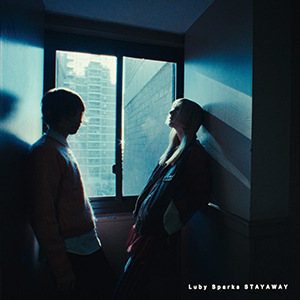 Luby Sparks / Stayaway [DIGITAL]